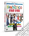 Fantastico Via Vai (Un) dvd