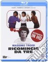 (Blu-Ray Disk) Ricomincio Da Tre dvd