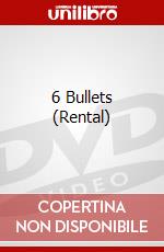 6 Bullets (Rental) dvd