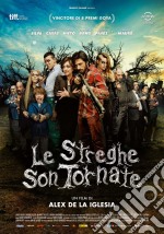 Streghe Son Tornate (Le)