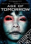 Age Of Tomorrow dvd