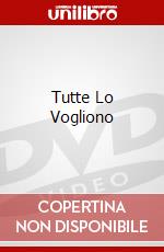 Tutte Lo Vogliono dvd