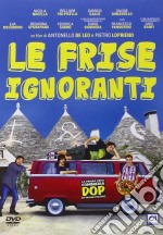 Frise Ignoranti (Le)