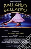 Ballando Ballando dvd
