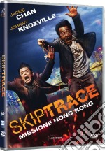 Skiptrace - Missione Hong Kong