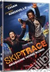 Skiptrace - Missione Hong Kong dvd