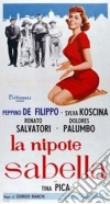 Nipote Sabella (La) film in dvd di Giorgio Bianchi