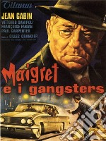 Maigret E I Gangsters dvd