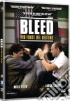 Bleed - Piu' Forte Del Destino dvd