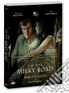 On The Milky Road dvd