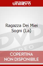 Ragazza Dei Miei Sogni (La) dvd