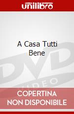 A Casa Tutti Bene dvd
