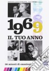 Tuo Anno (Il) - 1969 (Nuova Edizione) film in dvd di Leonardo Tiberi
