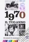 Tuo Anno (Il) - 1970 (Nuova Edizione) film in dvd di Leonardo Tiberi