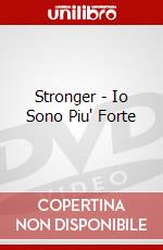Stronger - Io Sono Piu' Forte dvd