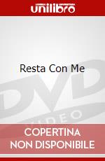 Resta Con Me dvd