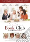 Book Club - Tutto Puo' Succedere film in dvd di Bill Holderman