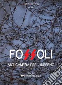 Fossoli - Anticamera Per L'Inferno dvd
