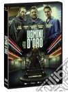 Uomini D'Oro (Gli) dvd