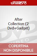 After Collection (2 Dvd+Gadget) film in dvd di Jenny Gage,Roger Kumble