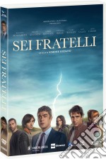 Sei Fratelli dvd