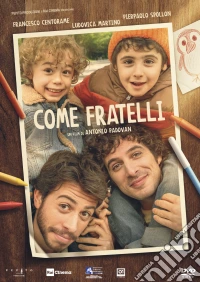 Come Fratelli dvd