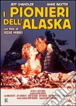 Pionieri Dell'Alaska (I) dvd