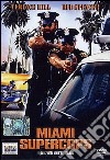 Miami Supercops, i poliziotti dell'Ottava strada dvd