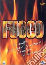 Fuoco dvd