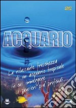 Acquario dvd