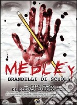 Medley - Brandelli Di Scuola dvd