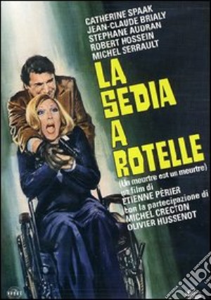 Sedia A Rotelle (La) film in dvd di Etienne Perier