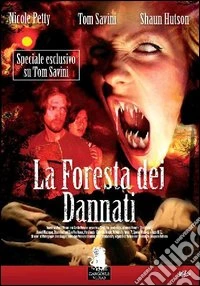 La Foresta Dei Dannati  dvd