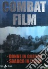 Combat Film #03 - Donne In Guerra / Sbarco In Italia dvd