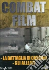 Combat Film #04 - La Battaglia Di Cassino / Gli Alleati dvd