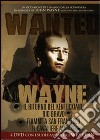 John Wayne - Wanted Cofanetto (4 Dvd) dvd