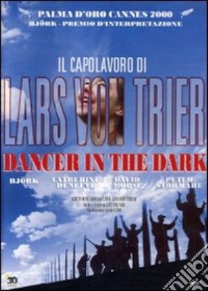 Dancer In The Dark film in dvd di Lars Von Trier