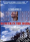 Dancer In The Dark film in dvd di Lars Von Trier