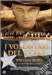 I volontari del Texas dvd