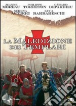 La maledizione dei Templari