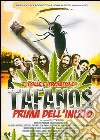 Tafanos - Prima Dell'Inizio dvd