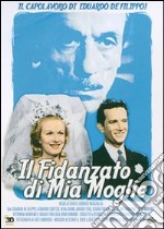 Fidanzato Di Mia Moglie (Il) dvd