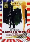Nudo E Il Morto (Il) dvd