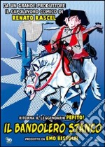 Bandolero Stanco (Il) dvd