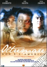 Oltremare - Non E' l'America (Dvd+Libro) dvd