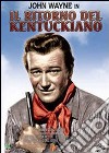 Il ritorno del Kentuckiano dvd