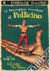 Meravigliose Avventure Di Pollicino (Le) dvd