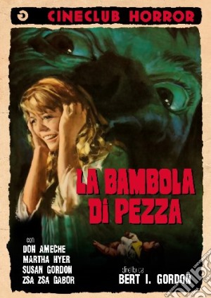 Bambola Di Pezza (La) film in dvd di Bert I. Gordon