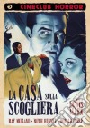 Casa Sulla Scogliera (La) dvd