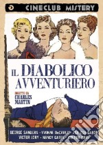 Diabolico Avventuriero (Il) dvd